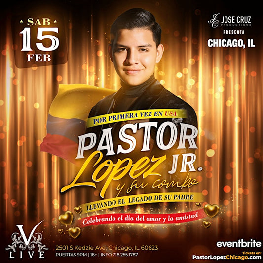 Pastor López Jr. y su Combo EN CONCIERTO - Chicago, IL | Febrero 15 2025